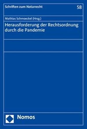 Bild des Verkufers fr Herausforderung der Rechtsordnung durch die Pandemie zum Verkauf von Rheinberg-Buch Andreas Meier eK