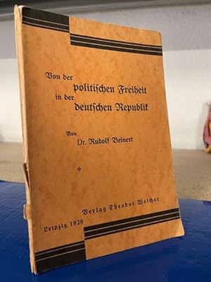 Von der politischen Freiheit in der deutschen Republik. WIDMUNG