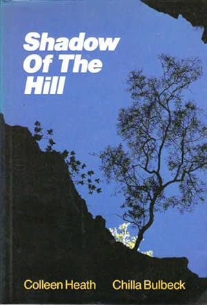 Imagen del vendedor de Shadow of the Hill a la venta por Goulds Book Arcade, Sydney