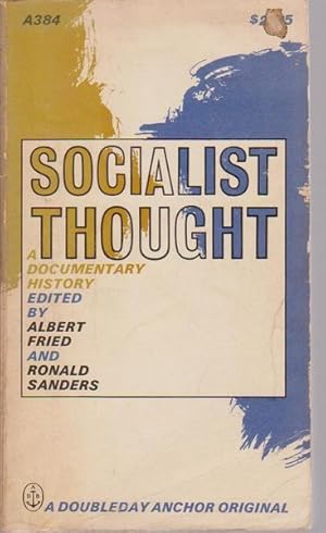 Imagen del vendedor de Socialist Thought: A Documentary History a la venta por Goulds Book Arcade, Sydney