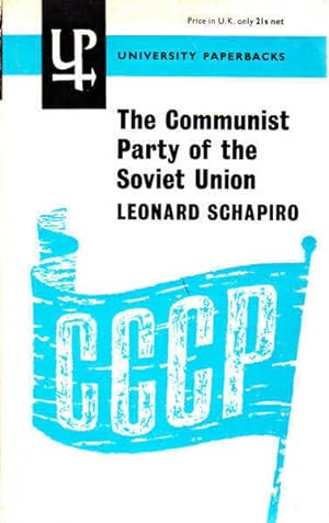 Imagen del vendedor de The Communist Party of the Soviet Union a la venta por Goulds Book Arcade, Sydney