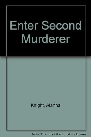 Seller image for Enter Second Murderer for sale by WeBuyBooks