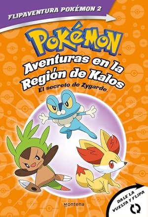 Seller image for Aventuras en la regin Kalos/ Adventures in Kalos Region -Language: spanish for sale by GreatBookPrices