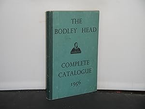 The Bodley Head A Complete Catalogue of Publications 1956