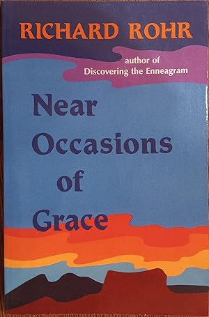 Seller image for Near Occasions of Grace for sale by The Book House, Inc.  - St. Louis