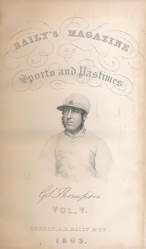 Imagen del vendedor de Baily's Magazine of Sports and Pastimes. Volume V. July 1862 - January 1863 a la venta por Barter Books Ltd