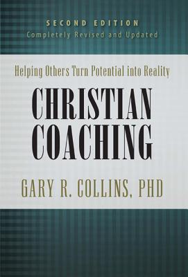 Seller image for Christian Coaching: Helping Others Turn Potential Into Reality (Hardback or Cased Book) for sale by BargainBookStores