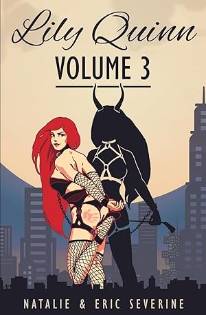 Image du vendeur pour Lily Quinn - Volume 3 mis en vente par moluna