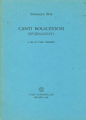 Seller image for Canti bolscevichi (dvjenadzat) for sale by Studio Bibliografico Marini