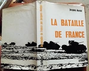 Image du vendeur pour La BATAILLE DE FRANCE 1944 1945 Relie ILLUSTRE Epuise CARTES mis en vente par CARIOU1