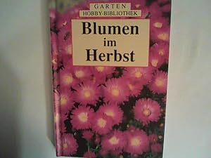 Seller image for Blumen im Herbst. for sale by ANTIQUARIAT FRDEBUCH Inh.Michael Simon