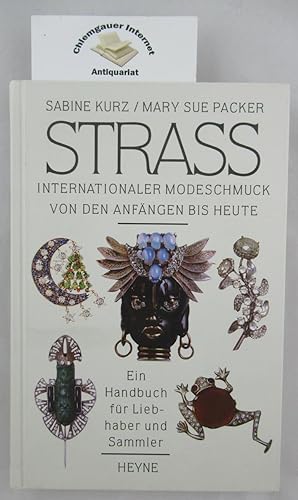 Strass : internationaler Modeschmuck von den Anfängen bis heute ; ein Handbuch für Liebhaber und ...