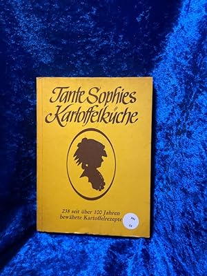 Seller image for Tante Sophies Kartoffelkche for sale by Antiquariat Jochen Mohr -Books and Mohr-