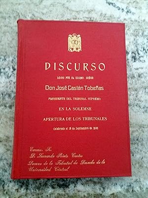 CRISIS MUNDIAL Y CRISIS DEL DERECHO. Discurso leído por Excmo Señor Don José Castán Tobeñas, pres...