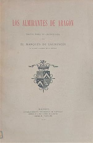 Los Almirantes de Aragón. Datos para su cronología.