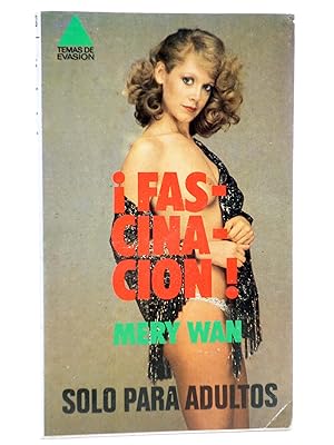 Image du vendeur pour TEMAS DE EVASIN 253. FASCINACIN! (Mery Wan) Ceres, 1981 mis en vente par Libros Fugitivos
