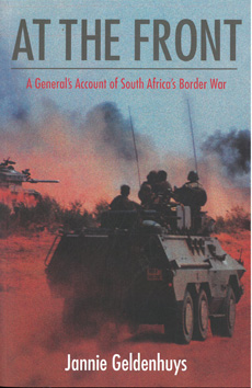 At the Front: A General's Account of South Africa' Border War