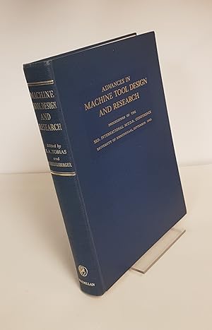 Seller image for Advances in Machine Tool Design and Research - Proceedings of the 3rd International M.T.D.R. Conference, University of Birmingham, September 19652 for sale by CURIO