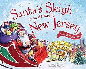 Seller image for Santa's Sleigh Is on Its Way to New Jersey: A Christmas Adventure (Santa's Sleigh Is on Its Way: A Christmas Adventure) by James, Eric [Hardcover ] for sale by booksXpress