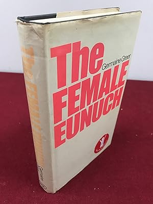 Seller image for The Female Eunuch for sale by Hugh Hardinge Books