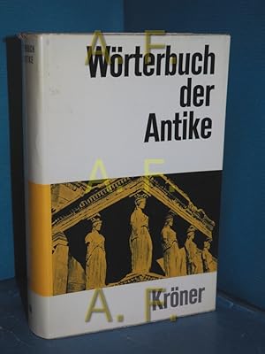 Seller image for Wrerbuch der Antike, mit Bercksichtigung ihres fortwirkens (Krners Taschenausgaben, Band 96) for sale by Antiquarische Fundgrube e.U.