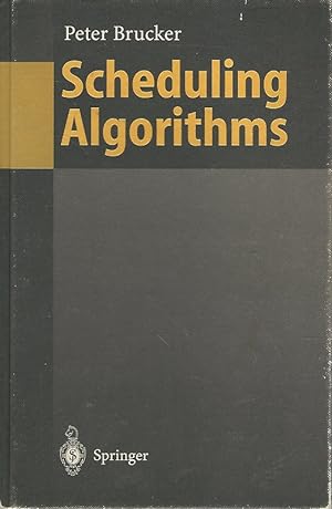 Immagine del venditore per Scheduling Algorithms. With 17 Figures and Tables. Springer-Lehrbuch. venduto da Lewitz Antiquariat