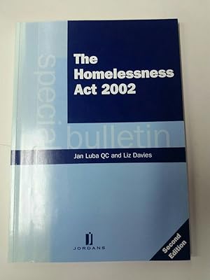 Bild des Verkufers fr The Homelessness Act 2002. Second Edition. Special Bulletin. zum Verkauf von Plurabelle Books Ltd
