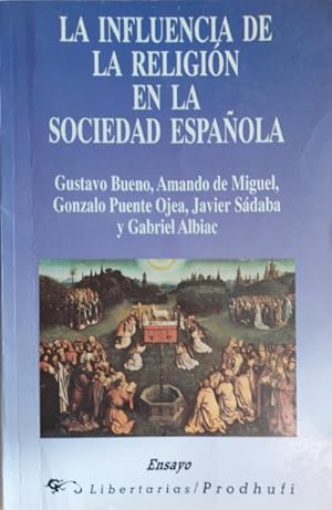 Imagen del vendedor de La influencia de la religin en la sociedad espaola a la venta por Librera Reencuentro