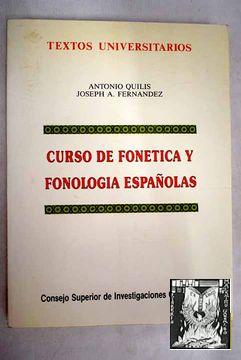 CURSO DE FONÉTICA Y FONOLOGÍA ESPAÑOLAS PARA ESTUDIANTES ANGLOAMERICANOS