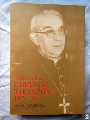 HOMENAJE AL CARDENAL TARANCÓN 1907-1994