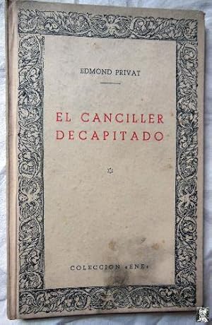 EL CANCILLER DECAPITADO. Santo Tomás Moro y Enrique VIII