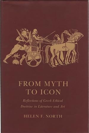 From Myth to Icon: Reflections on Greek Ethical Doctrine in Literature and Art.