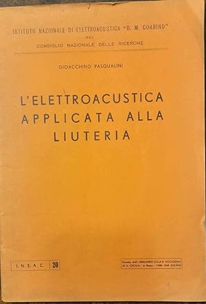 L'elettroacustica applicata alla liuteria