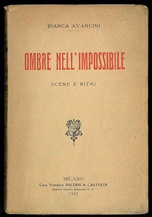 Bild des Verkufers fr Ombre nell'impossibile. Scene e ritmi. zum Verkauf von Studio Bibliografico Orfeo (ALAI - ILAB)