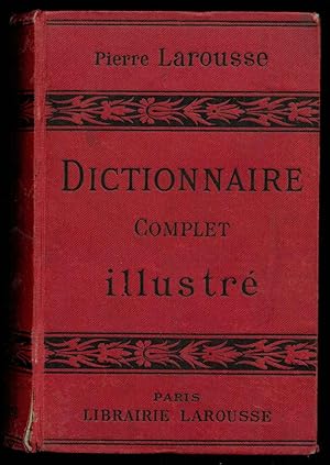 Dictionnaire complet illustré.