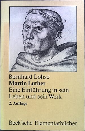 Bild des Verkufers fr Martin Luther : eine Einfhrung in sein Leben und sein Werk. zum Verkauf von books4less (Versandantiquariat Petra Gros GmbH & Co. KG)