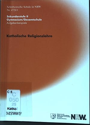 Bild des Verkufers fr Qualittsentwicklung und Qualittssicherung - Aufgabenbeispiele fr die gymnasiale Oberstufe in Nordrhein-Westfalen; Katholische Religionslehre. Die Schule in Nordrhein-Westfalen ; Nr. 4728,1 zum Verkauf von books4less (Versandantiquariat Petra Gros GmbH & Co. KG)