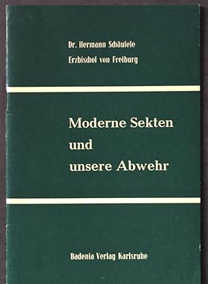 Bild des Verkufers fr Moderne Sekten und unsere Abwehr. Fastenhirtenbrief 1962. zum Verkauf von books4less (Versandantiquariat Petra Gros GmbH & Co. KG)