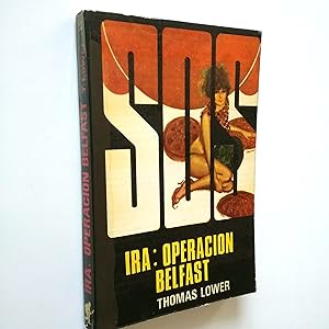 Imagen del vendedor de IRA: Operacin Belfast a la venta por MAUTALOS LIBRERA