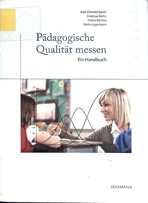 Bild des Verkufers fr Pdagogische Qualitt messen : ein Handbuch. zum Verkauf von books4less (Versandantiquariat Petra Gros GmbH & Co. KG)