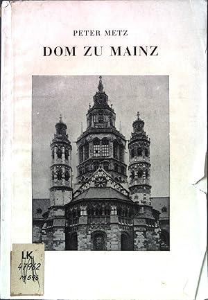 Bild des Verkufers fr Der Dom zu Mainz. Kunstfhrer an Rhein und Mosel Band 3. zum Verkauf von books4less (Versandantiquariat Petra Gros GmbH & Co. KG)