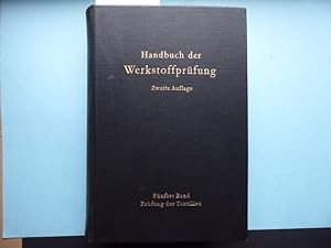 Die Prüfung der Textilien. Herausgegeben von Professor Dr.-Ing. H. Sommer unter Mitwirkung von Dr...