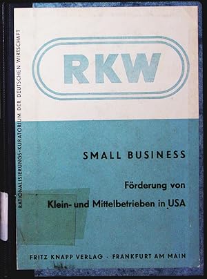 Bild des Verkufers fr Small business. Frderung von Klein- und Mittelbetrieben in USA. zum Verkauf von Antiquariat Bookfarm