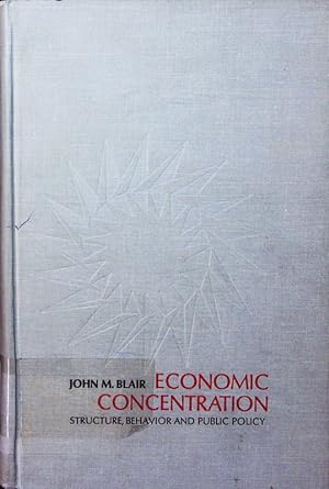 Bild des Verkufers fr Economic concentration. structure, behavior and public policy. zum Verkauf von Antiquariat Bookfarm