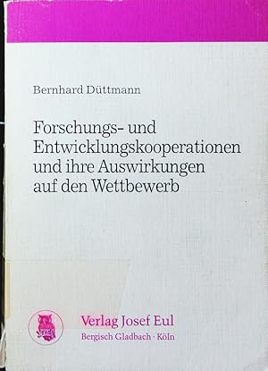 Immagine del venditore per Forschungs- und Entwicklungskooperationen und ihre Auswirkungen auf den Wettbewerb. venduto da Antiquariat Bookfarm