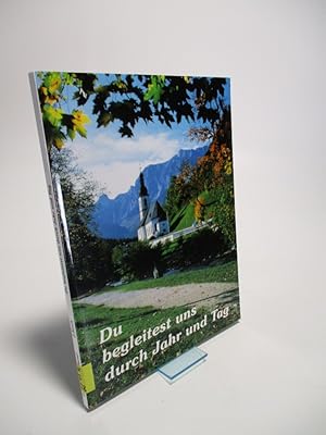 Seller image for Du begleitest uns durch Jahr und Tag. for sale by Antiquariat Bookfarm