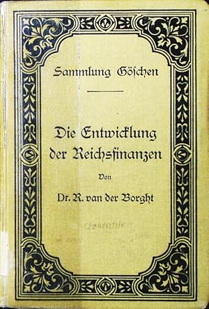 Imagen del vendedor de Die Entwicklung der Reichsfinanzen. a la venta por Antiquariat Bookfarm