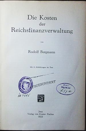 Seller image for Die Kosten der Reichsfinanzverwaltung. for sale by Antiquariat Bookfarm