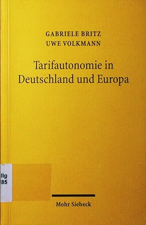 Seller image for Tarifautonomie in Deutschland und Europa. Grundfragen, Probleme, Perspektiven. for sale by Antiquariat Bookfarm