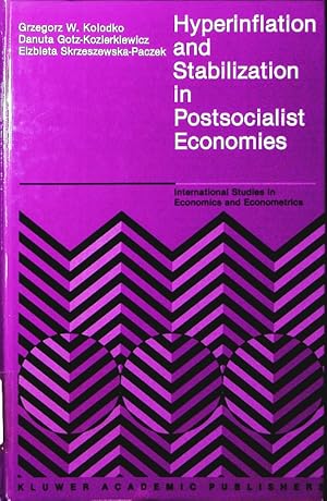 Image du vendeur pour Hyperinflation and stabilization in postsocialist economies. mis en vente par Antiquariat Bookfarm